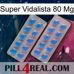 Super Vidalista 80 Mg 23